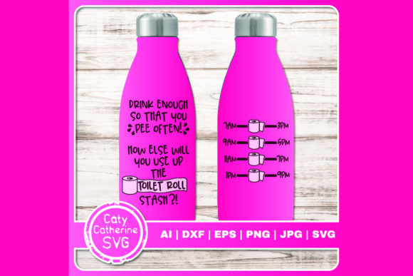 Drink Enough So That You Pee Often Graphics