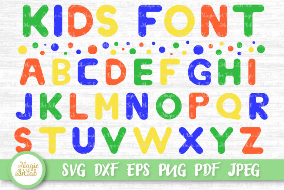 Fun Kids Font SVG for Graphics and Crafts