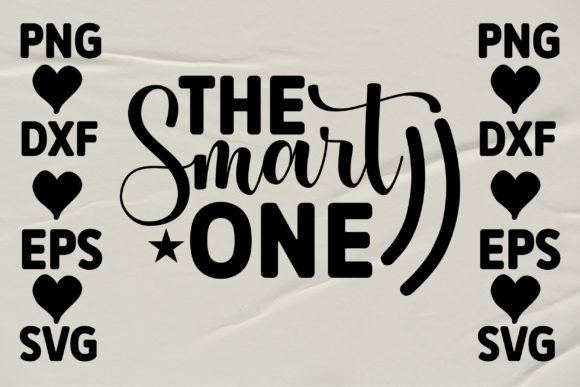 The Smart One Graphics for Crafts