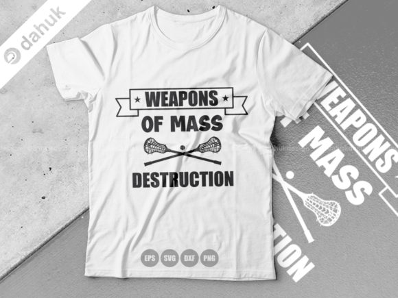Weapons of Mass Destruction Lacrosse Graphics for Crafts