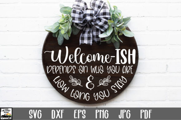 Welcome-ish SVG File for Crafts and Graphics